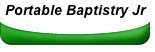 Portable Baptistry Jr